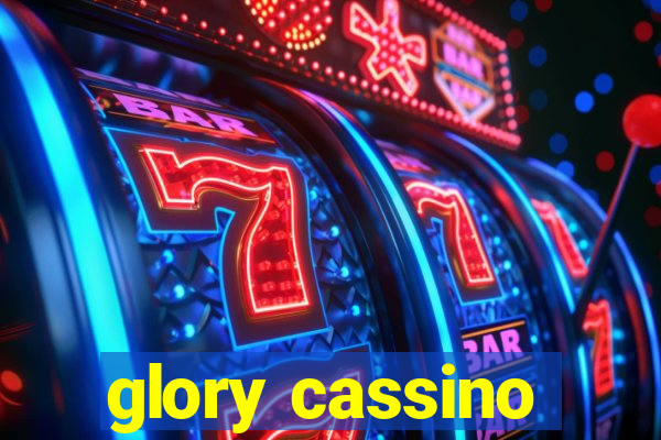 glory cassino